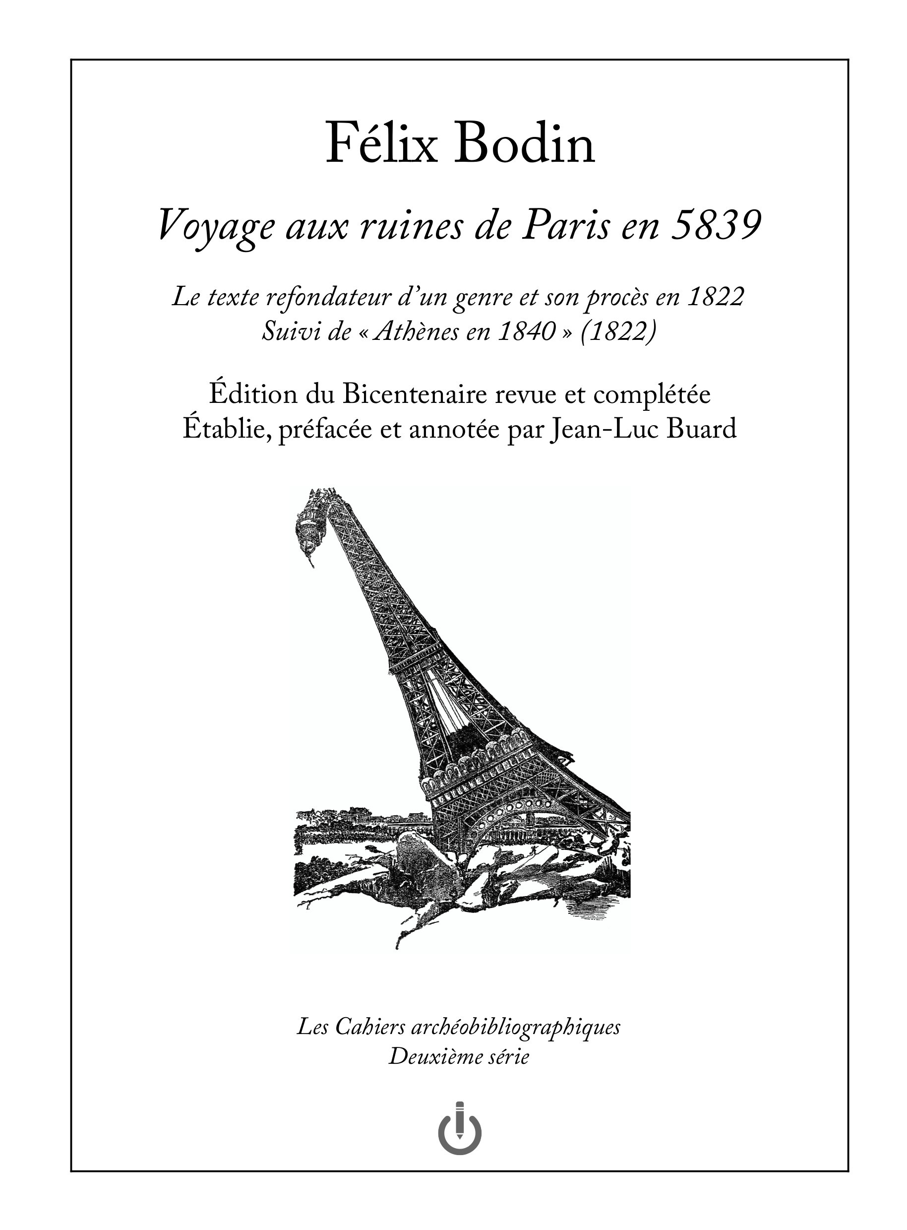 Voyage aux ruines de Paris en 5839