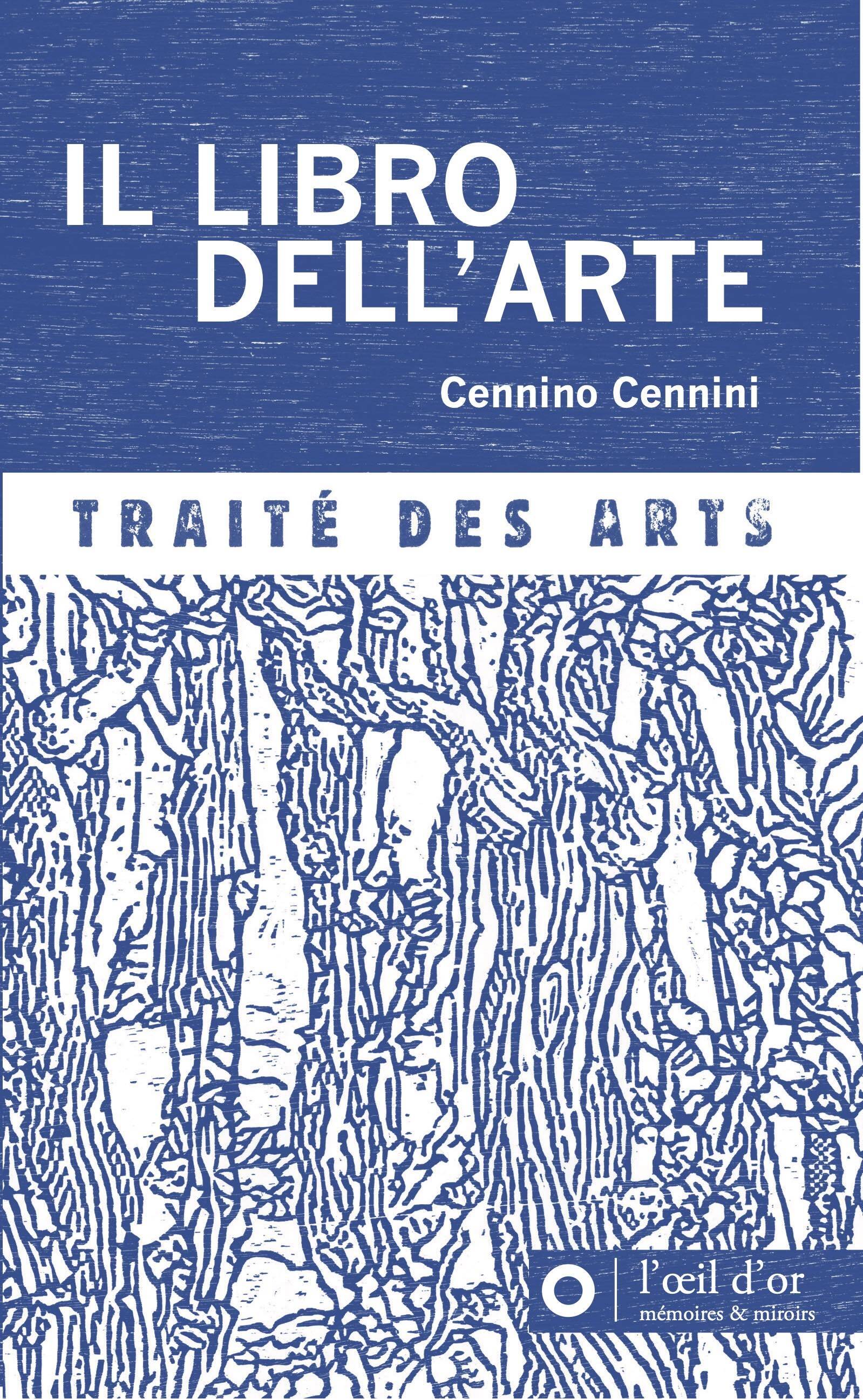 Il libro dell'arte - Traité des arts (NED 2025)