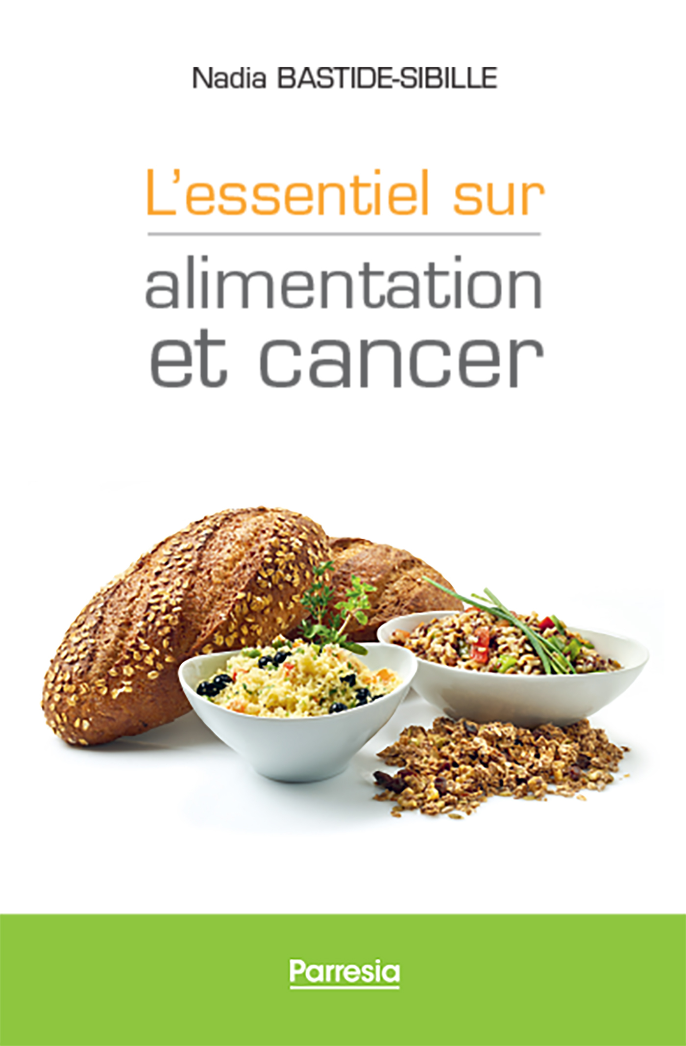 L'ESSENTIEL SUR ALIMENTATION ET CANCER