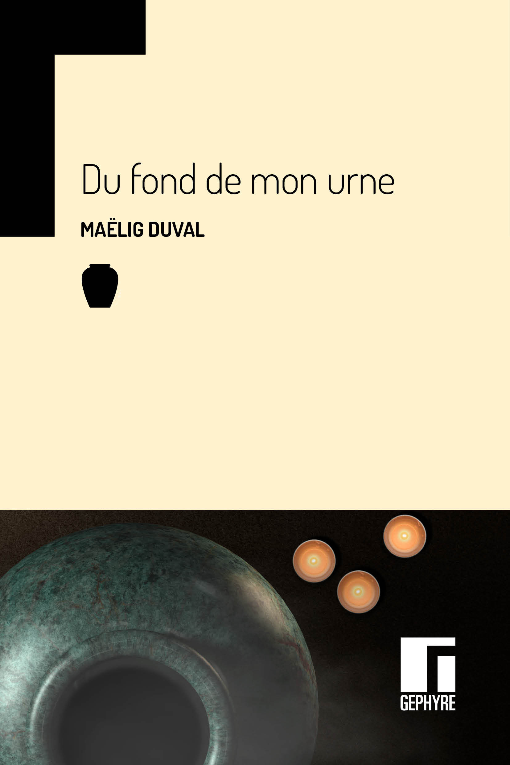 Du fond de mon urne
