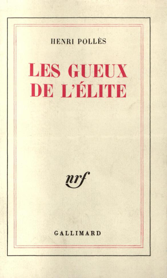 Les Gueux de l'élite