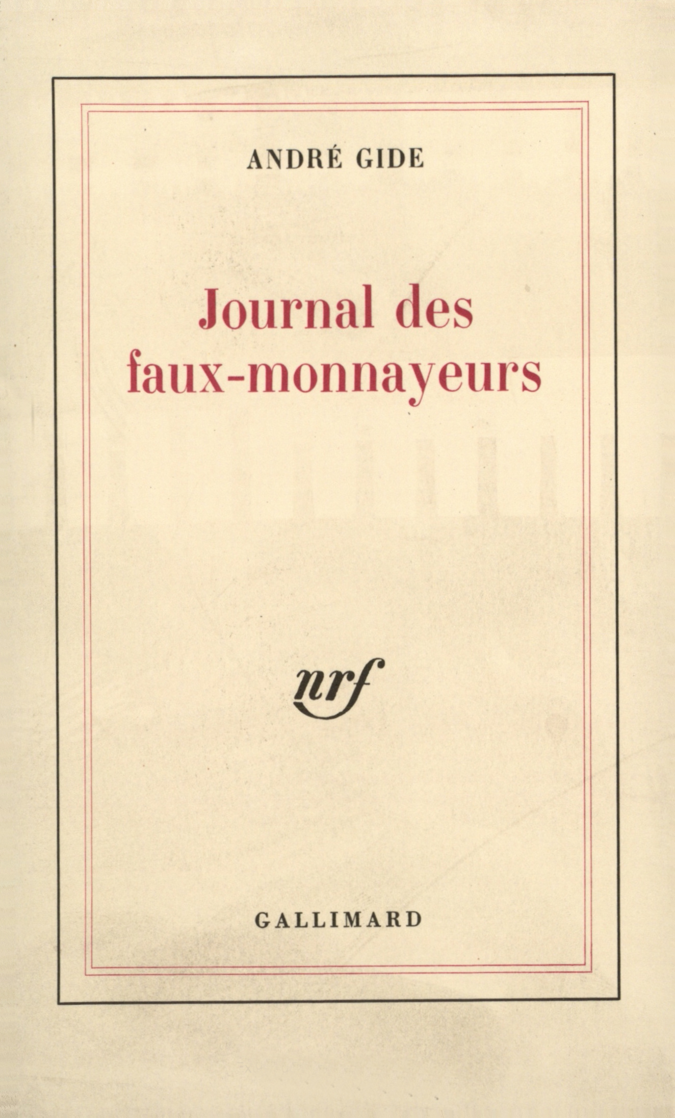 Journal des "Faux-monnayeurs"