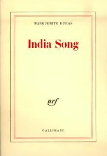 India song texte, théâtre, film