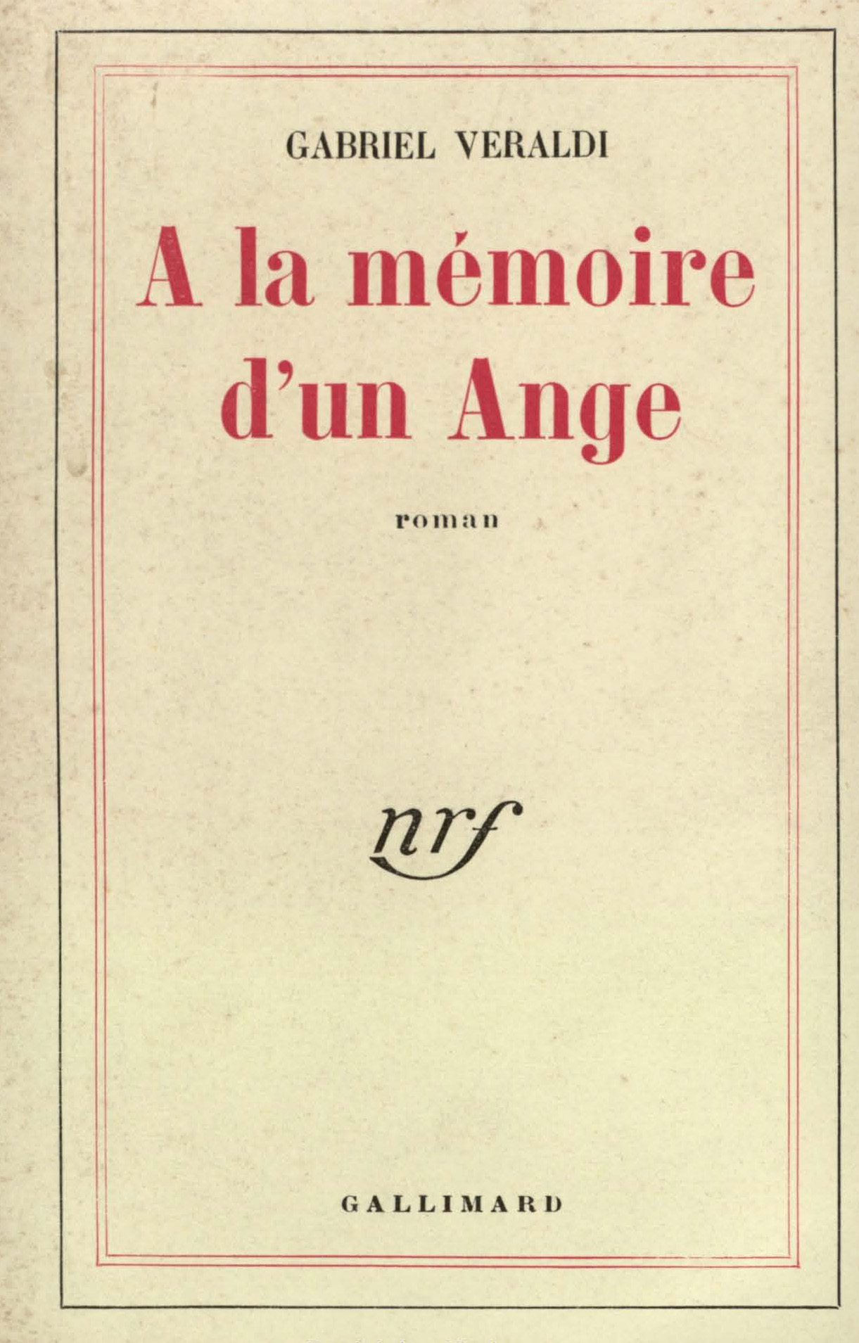 A LA MEMOIRE D'UN ANGE