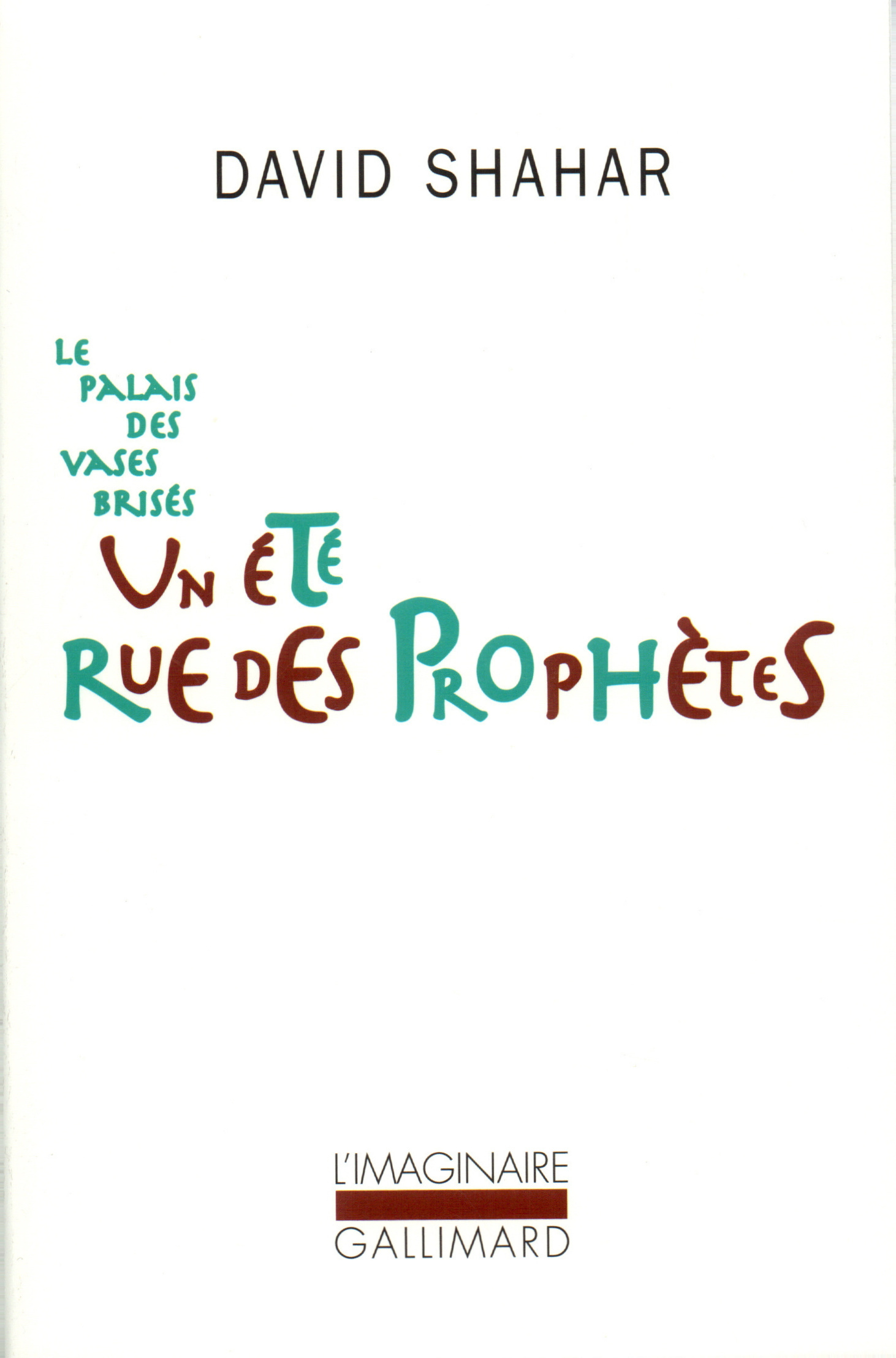 Un été rue des Prophètes