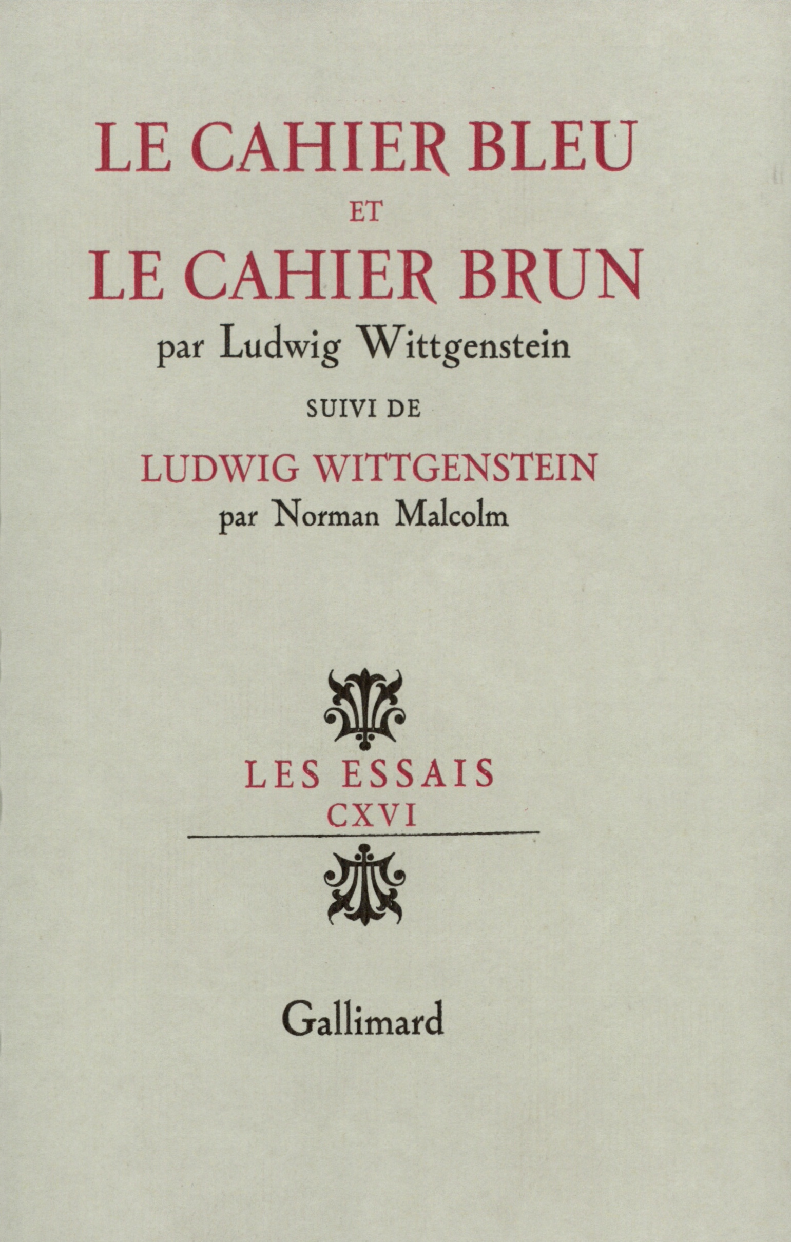 LE CAHIER BLEU ET LE CAHIER BRUN