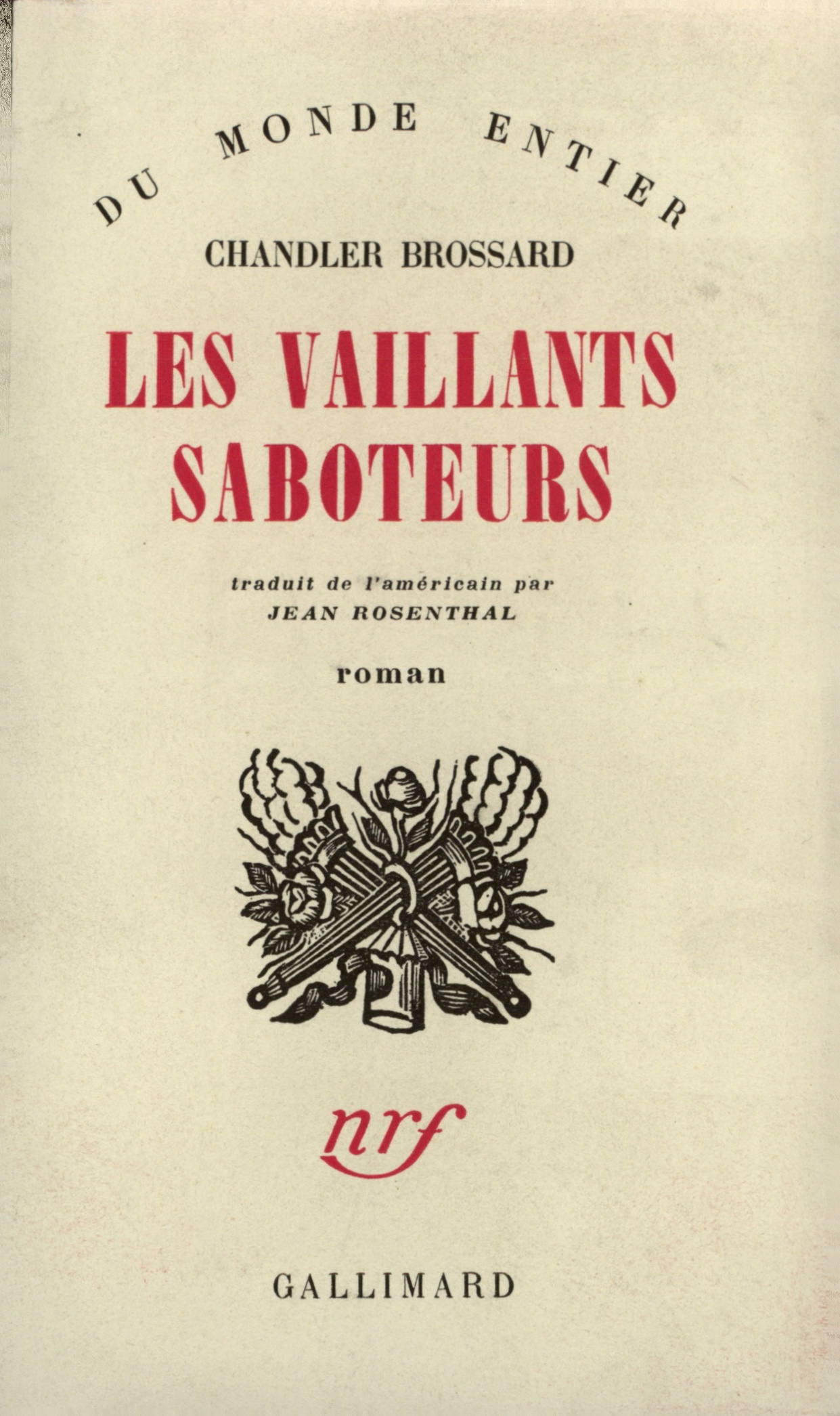 Les vaillants saboteurs