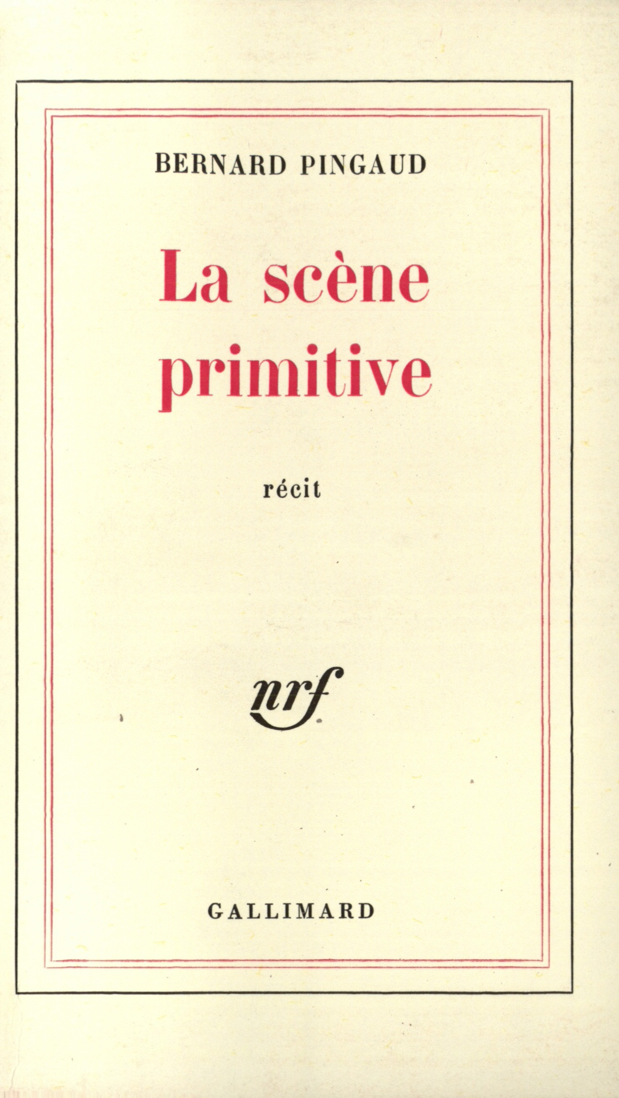 La Scène primitive