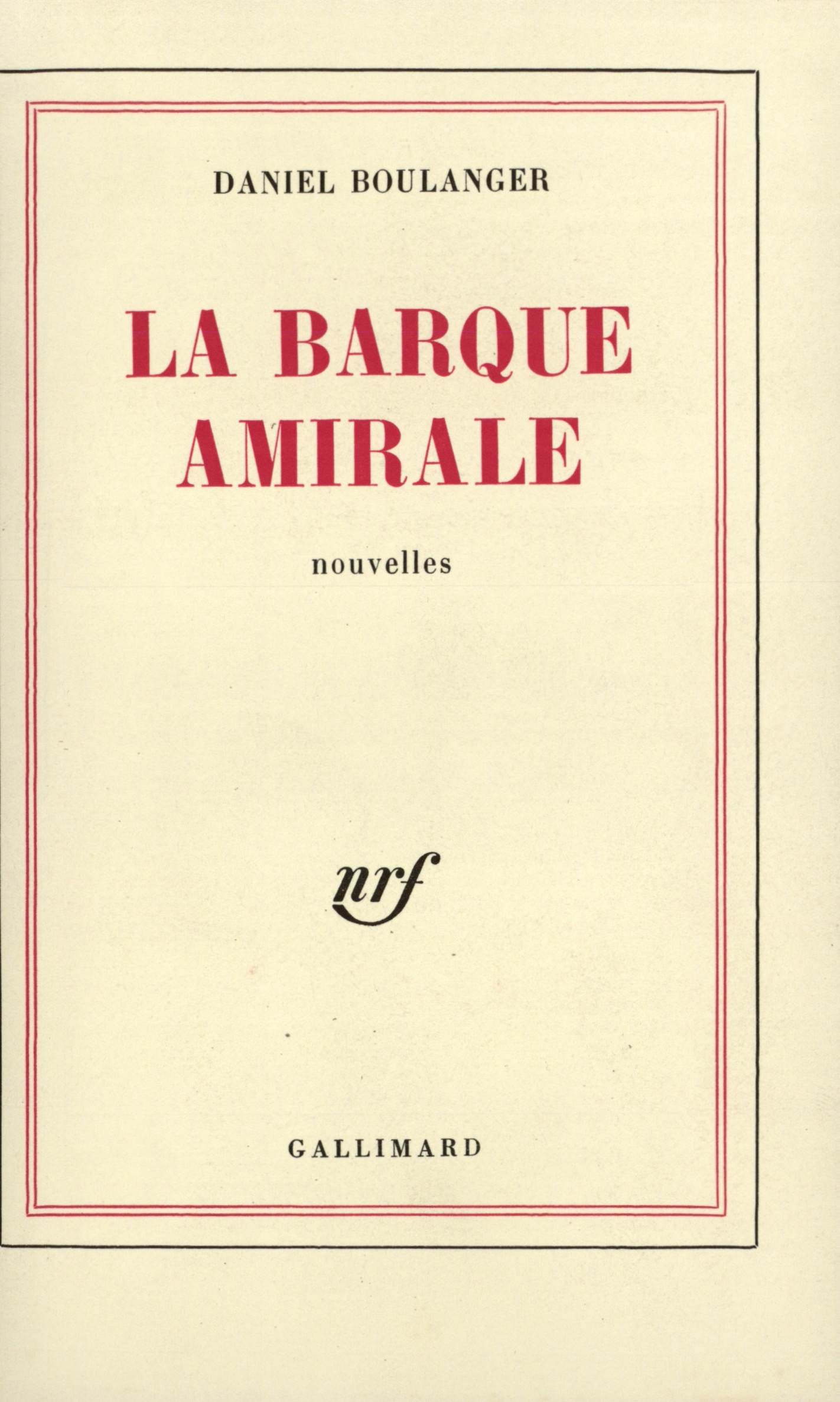 La Barque amirale