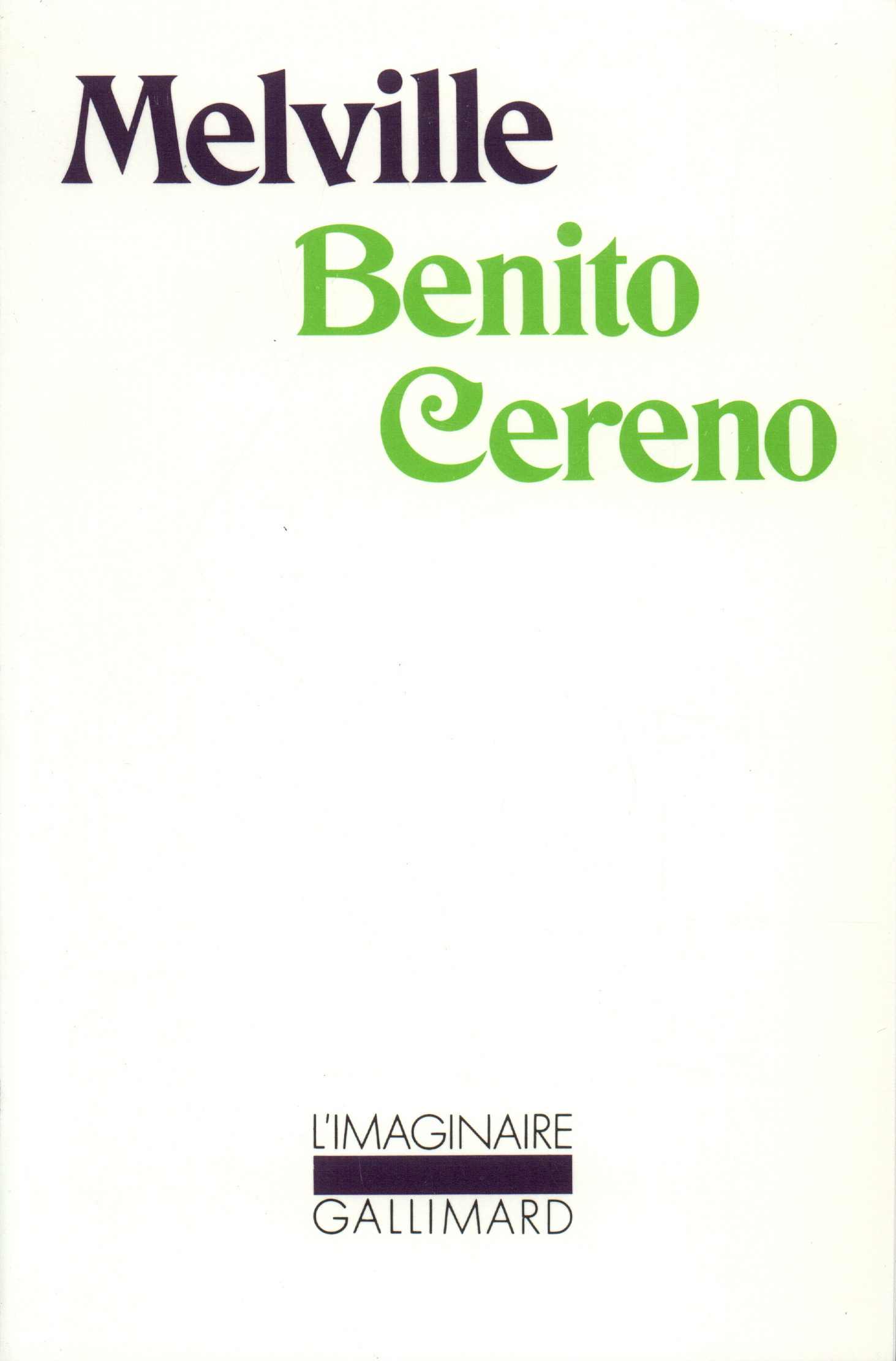 BENITO CERENO ET AUTRES CONTES DE LA VERANDA