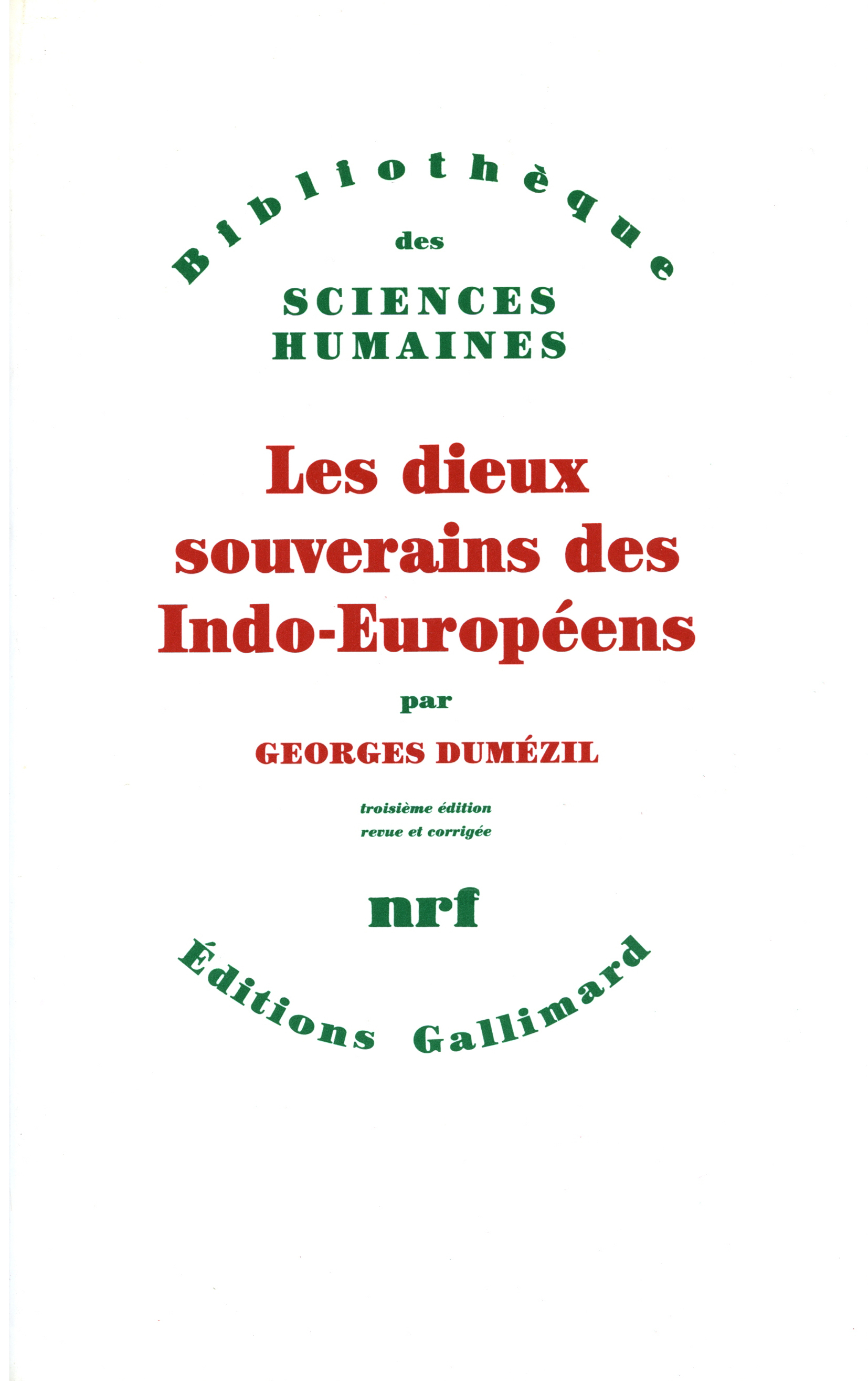 Les dieux souverains des Indo-Européens