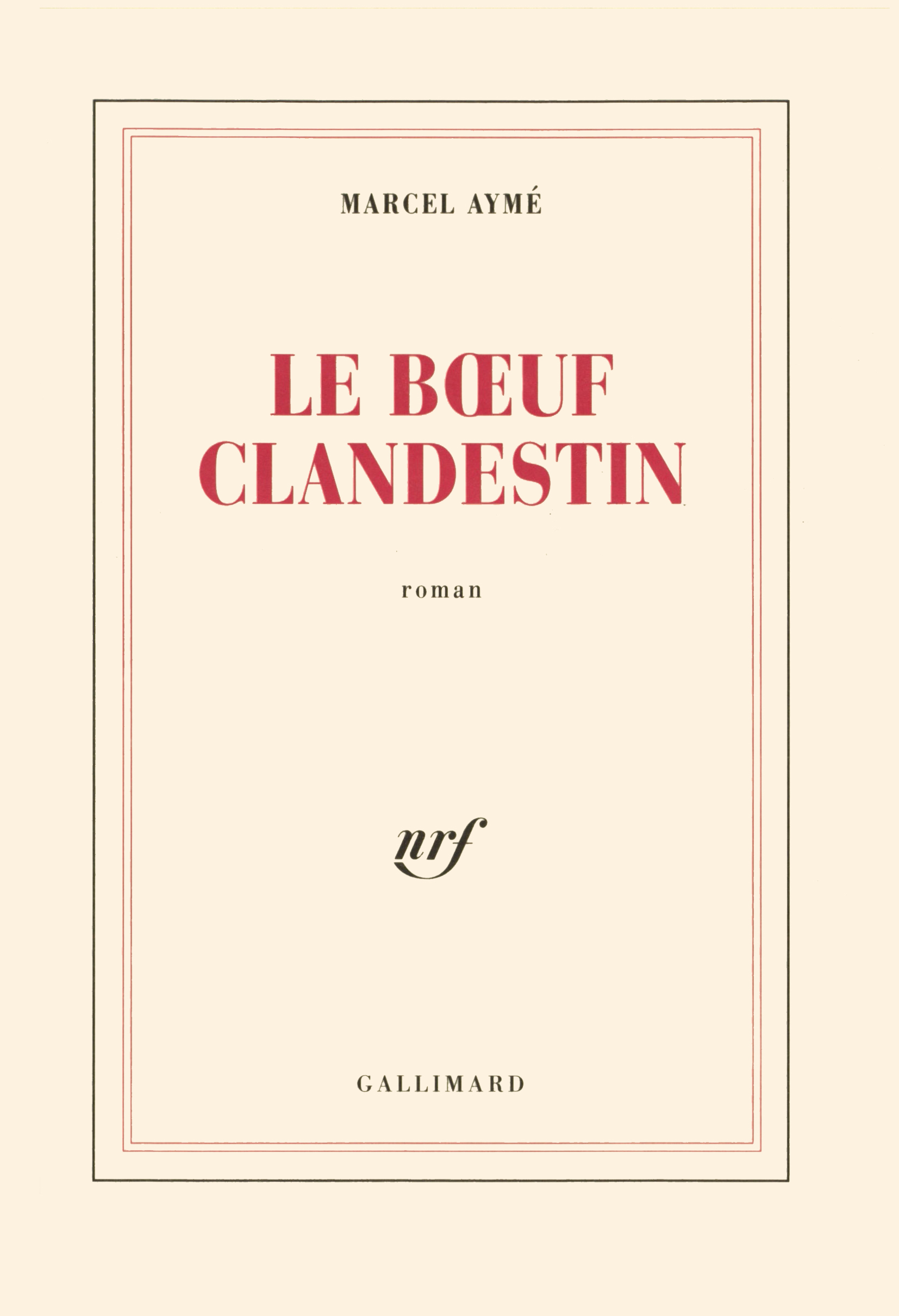 Le boeuf clandestin