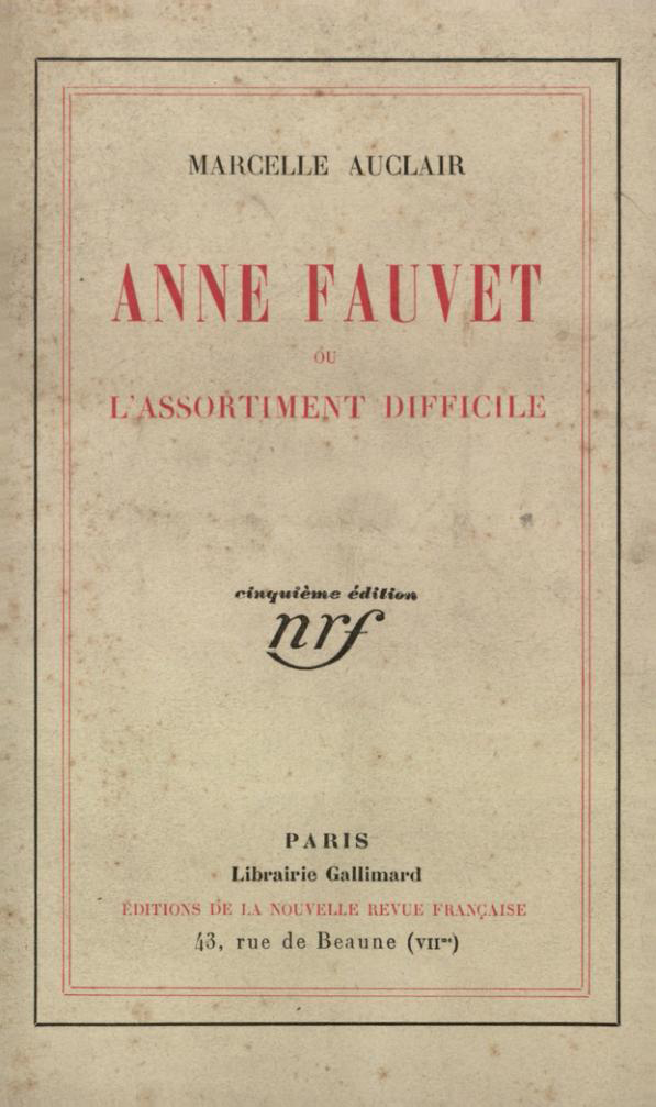 ANNE FAUVET OU L'ASSORTIMENT DIFFICILE