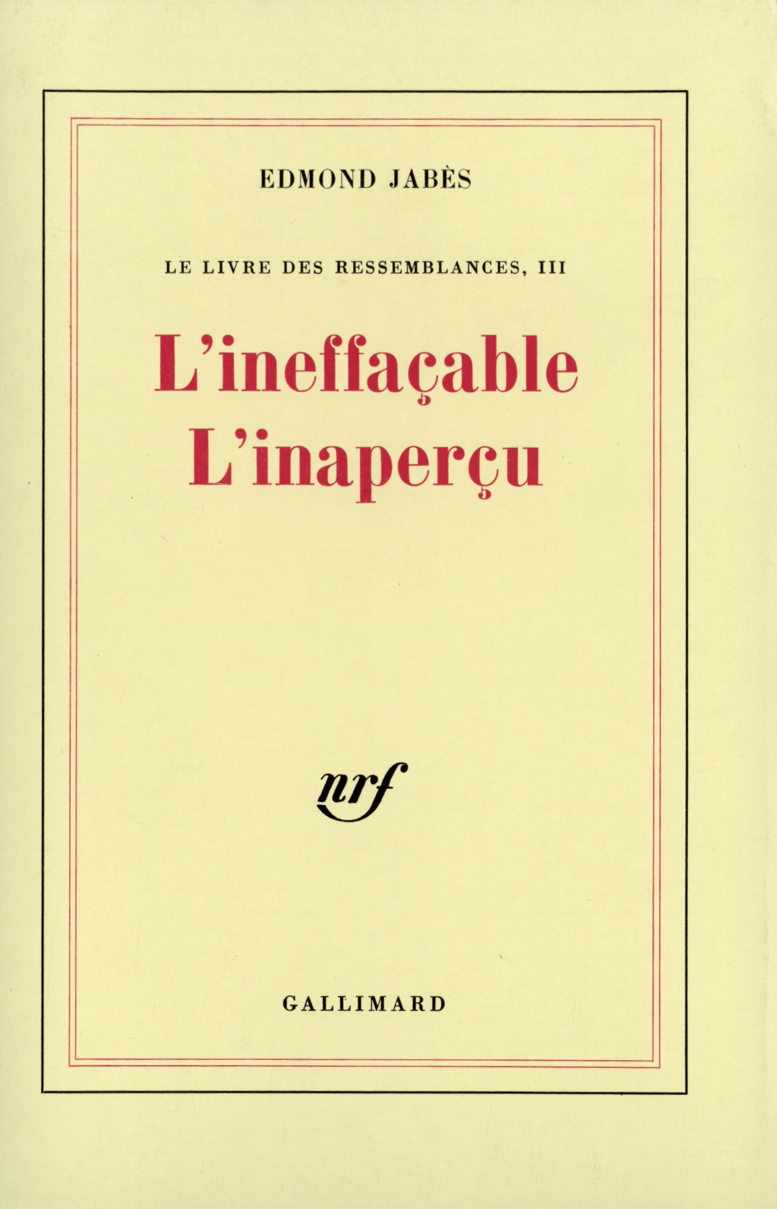 L'Ineffaçable L'inaperçu