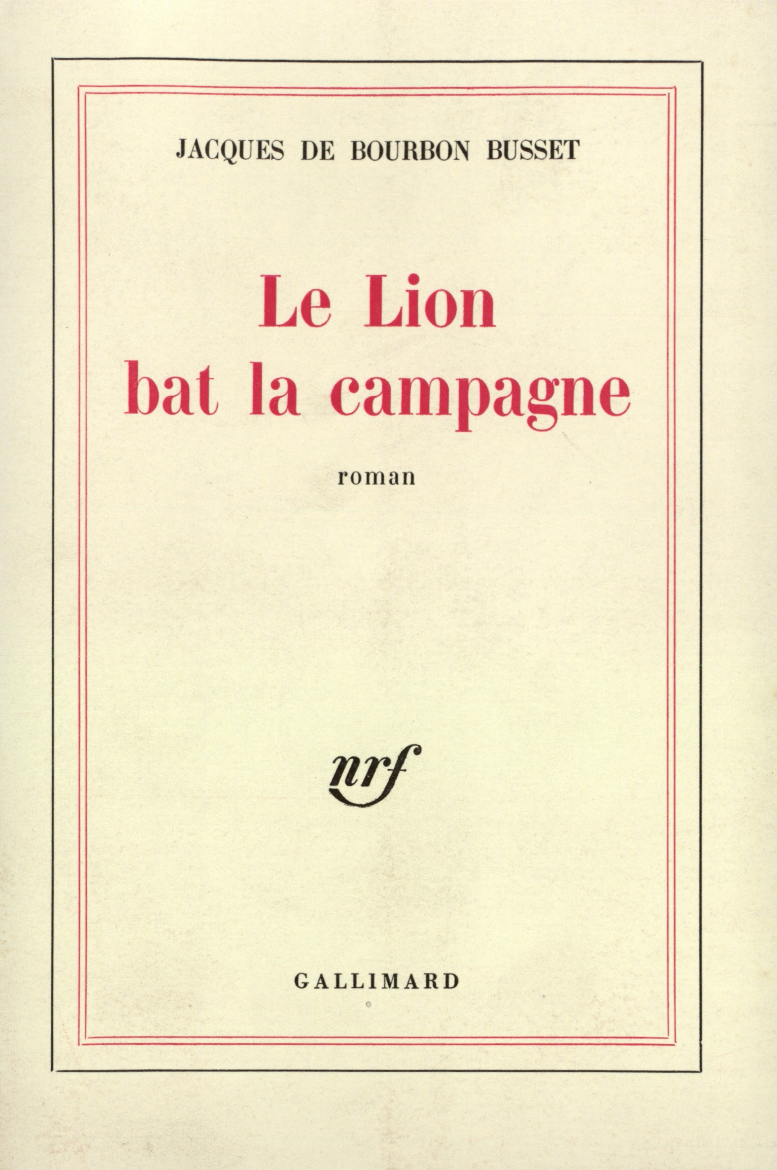 LE LION BAT LA CAMPAGNE