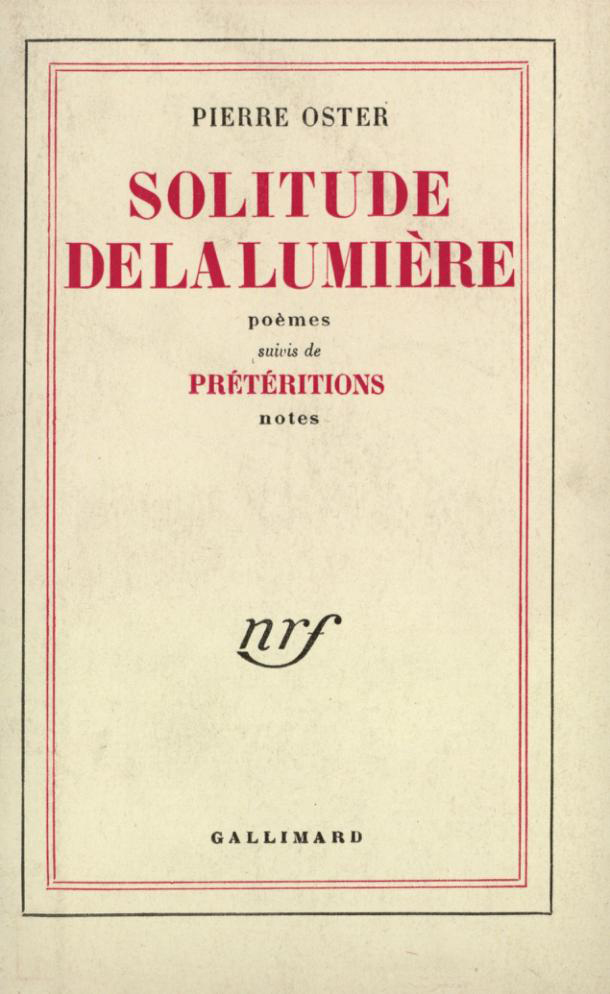 SOLITUDE DE LA LUMIERE / PRETERITIONS