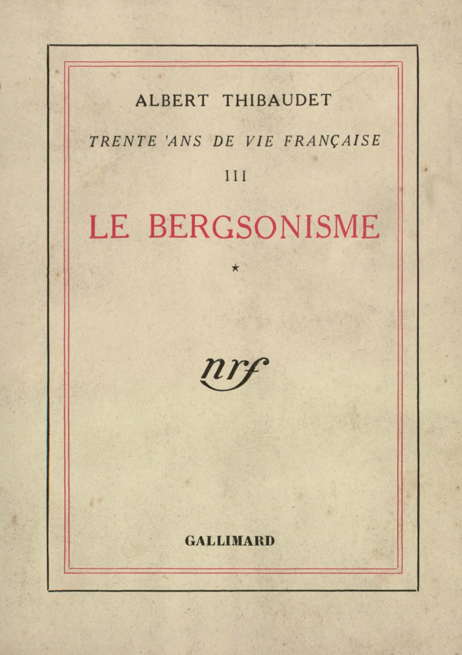 LE BERGSONISME