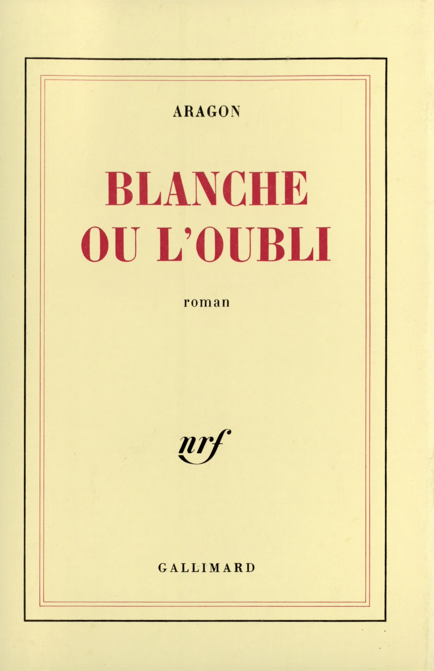 Blanche ou L'oubli