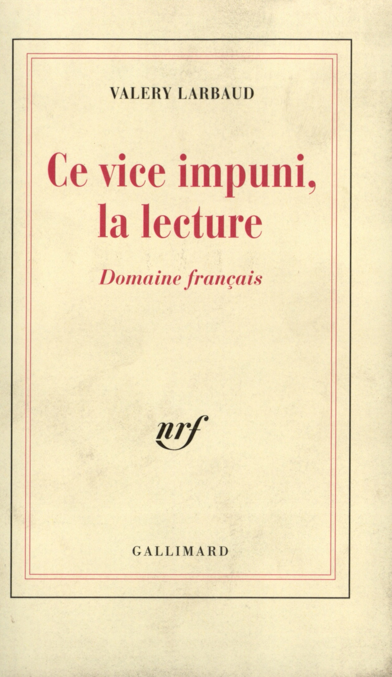 Ce vice impuni, la lecture...