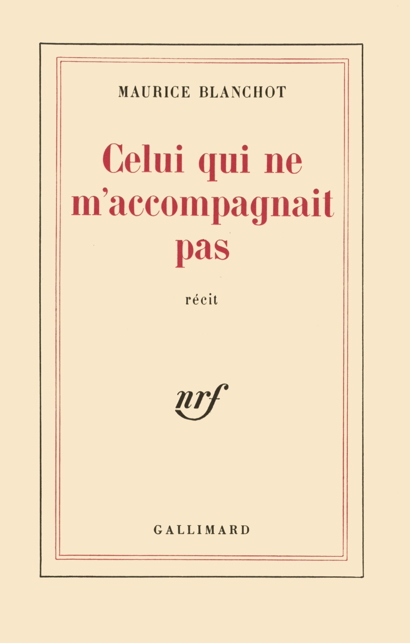 CELUI QUI NE M'ACCOMPAGNAIT PAS