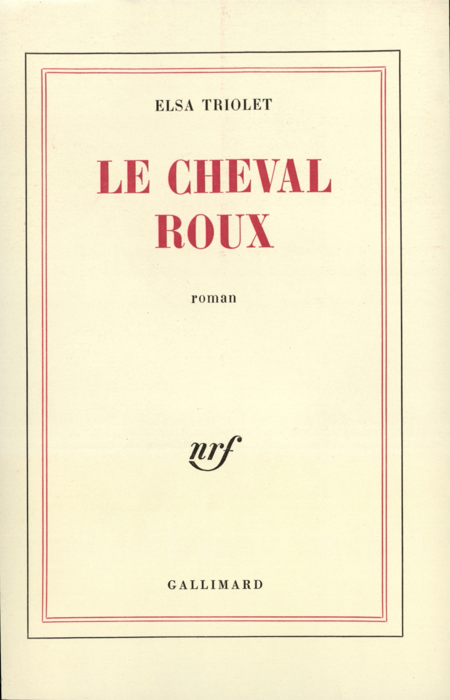 Le cheval roux ou Les intentions humaines