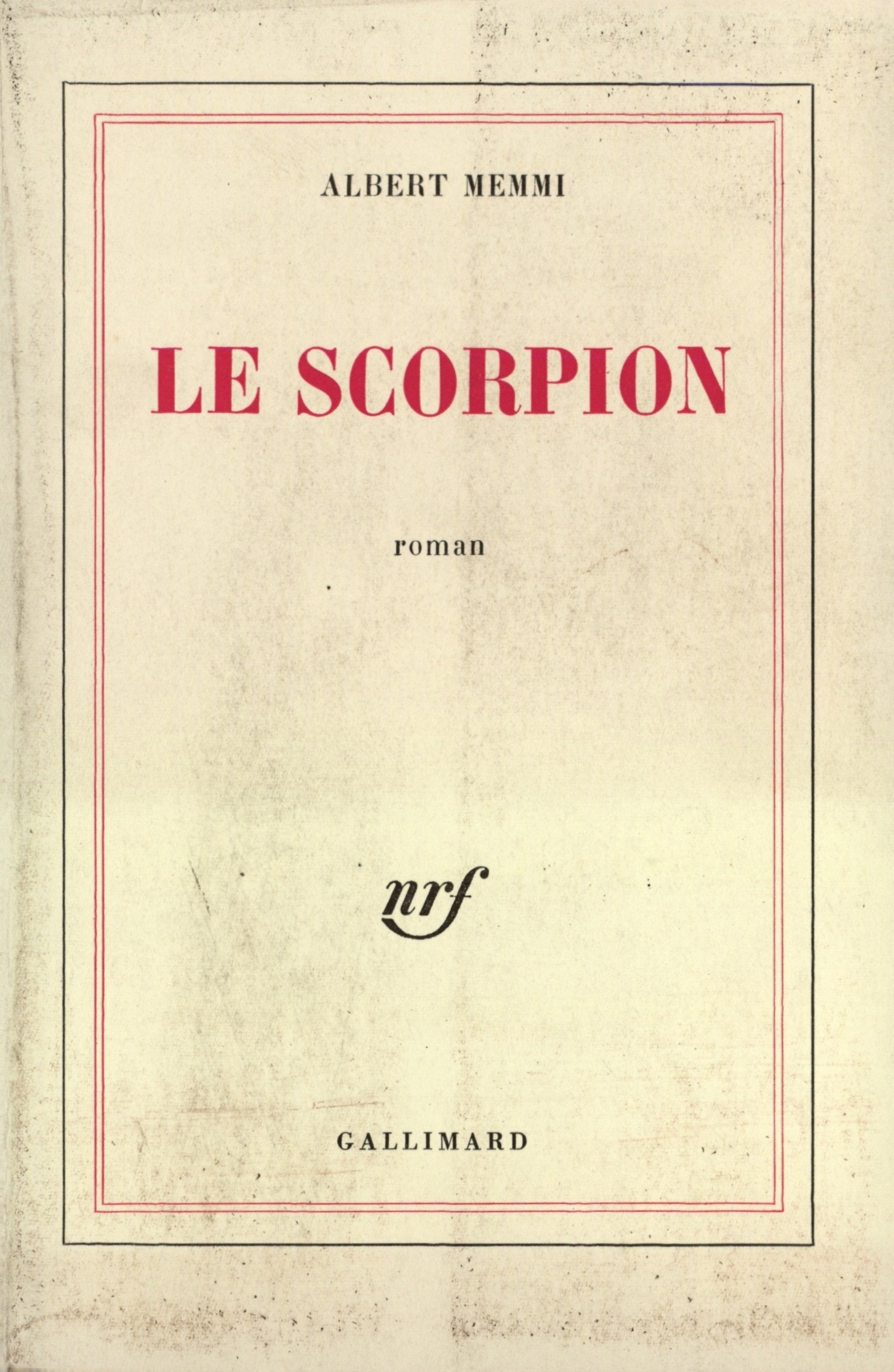 LE SCORPION OU LA CONFESSION IMAGINAIRE