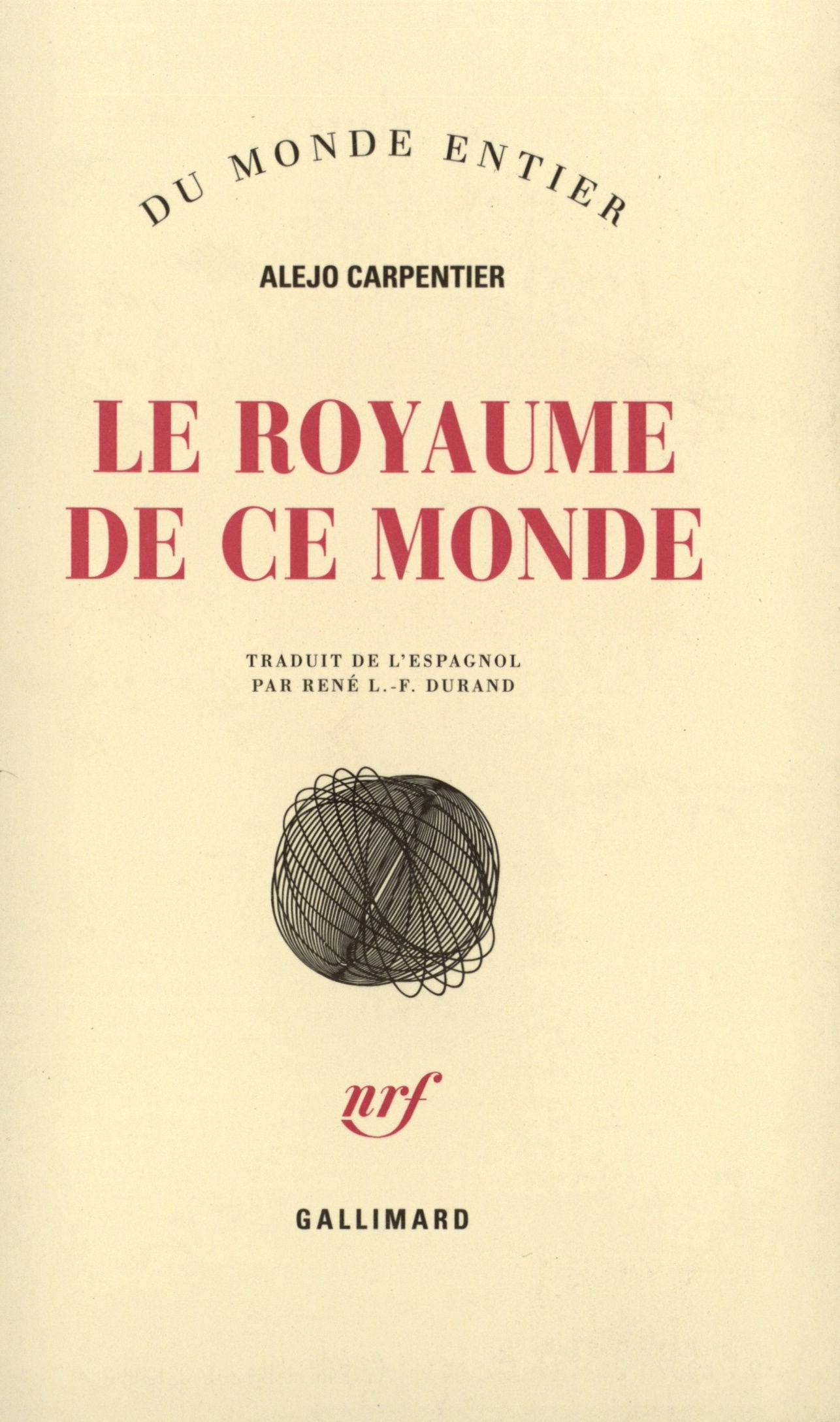 Le Royaume de ce monde
