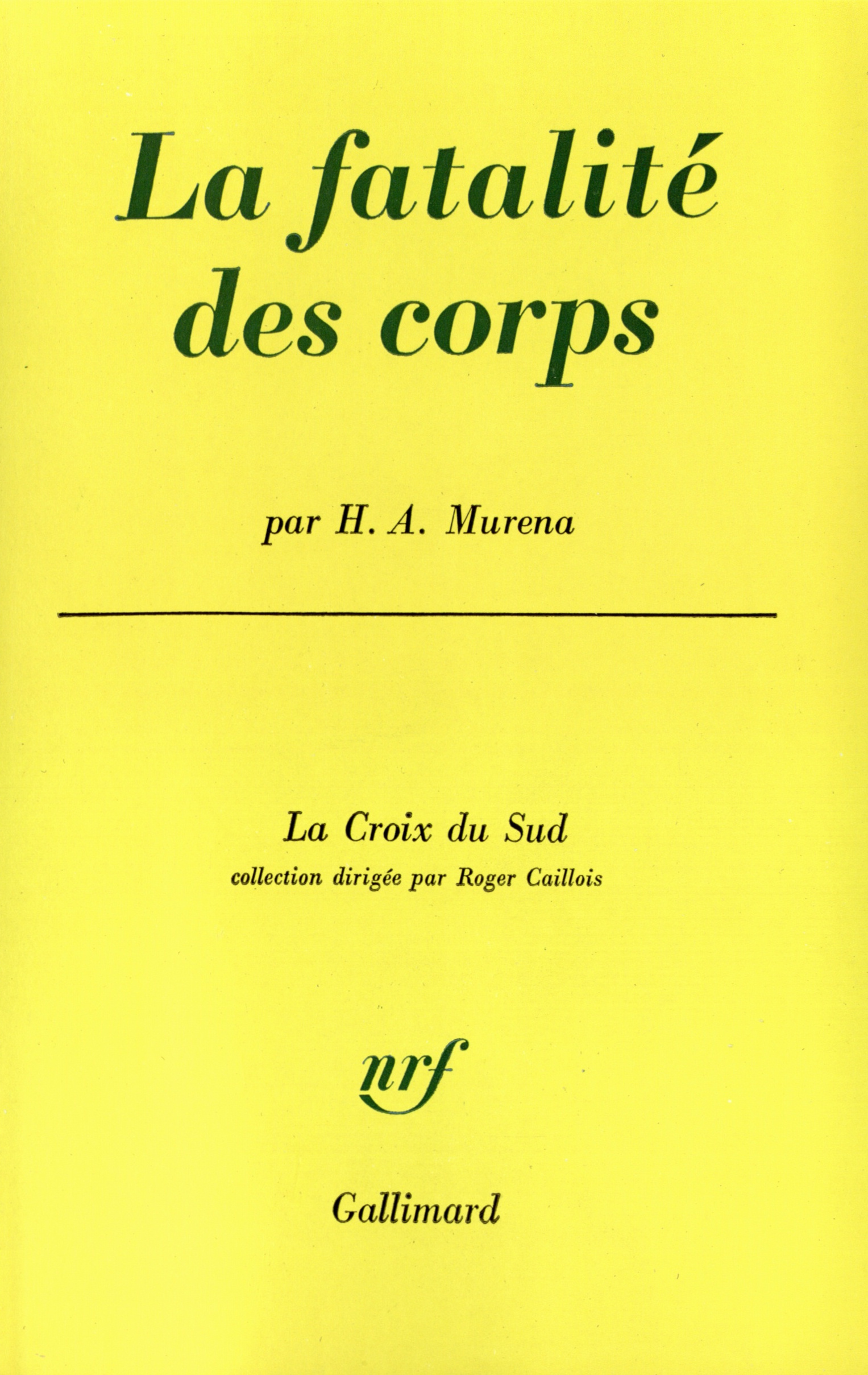 La fatalité des corps