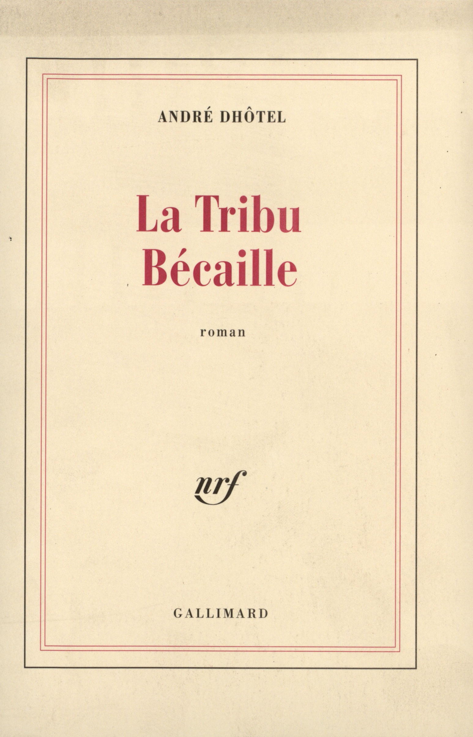 La Tribu Bécaille