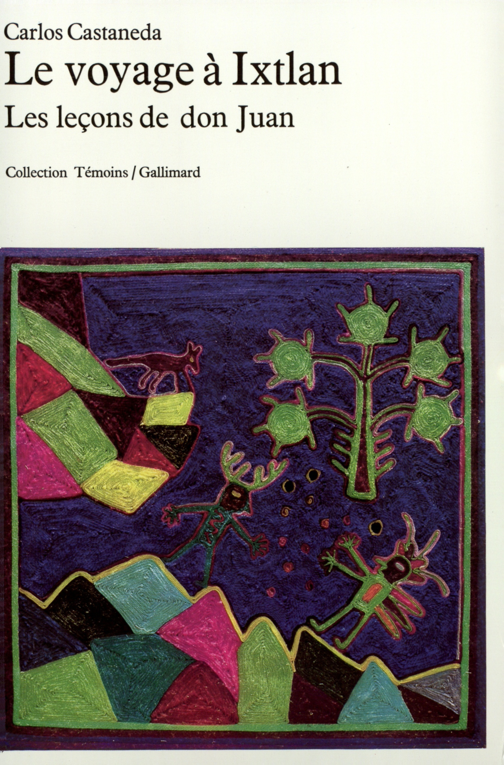 Le Voyage à Ixtlan