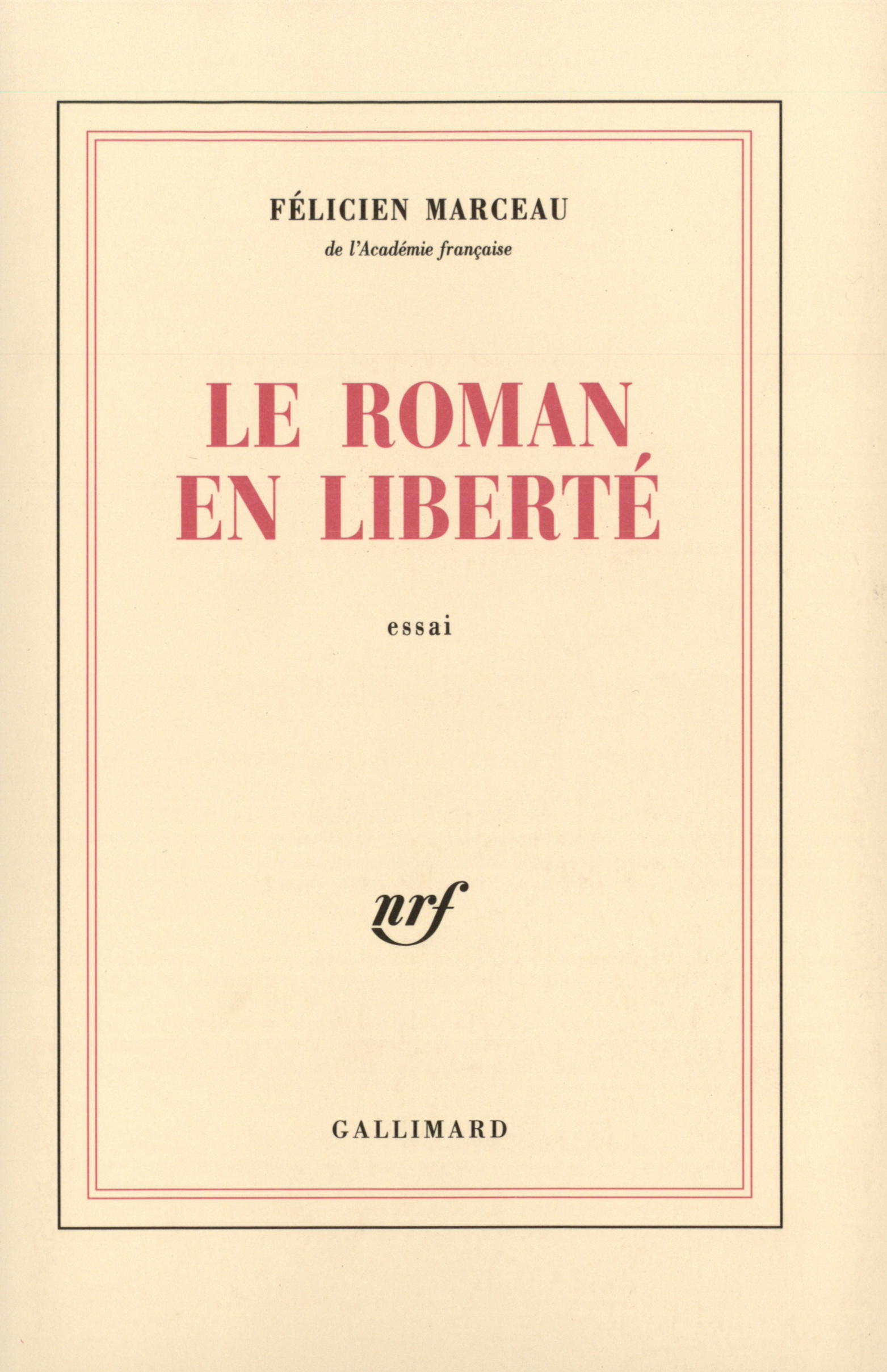 Le Roman en liberté