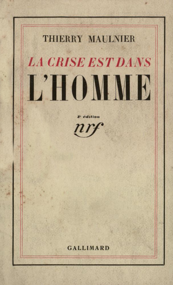 LA CRISE EST DANS L'HOMME