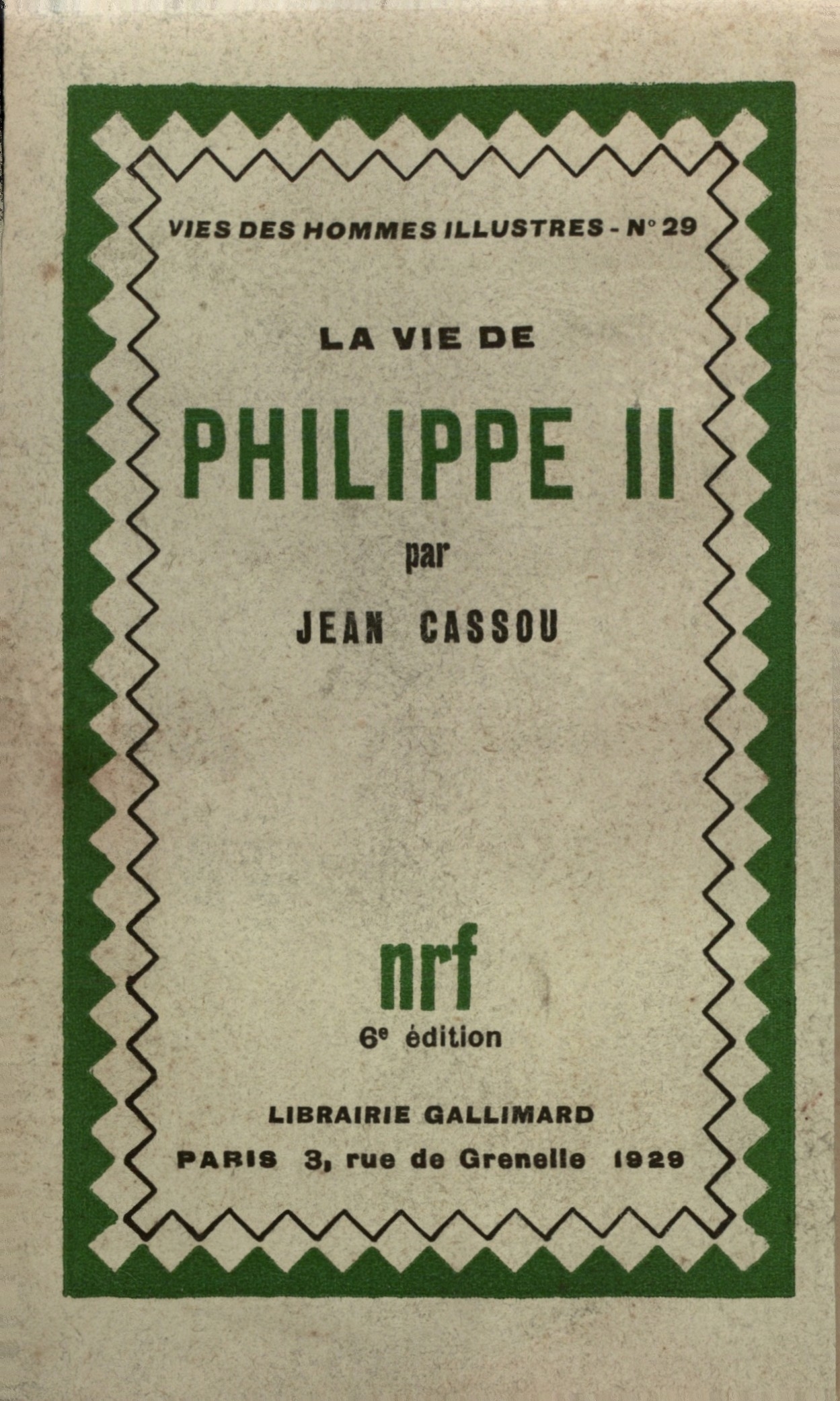 LA VIE DE PHILIPPE II