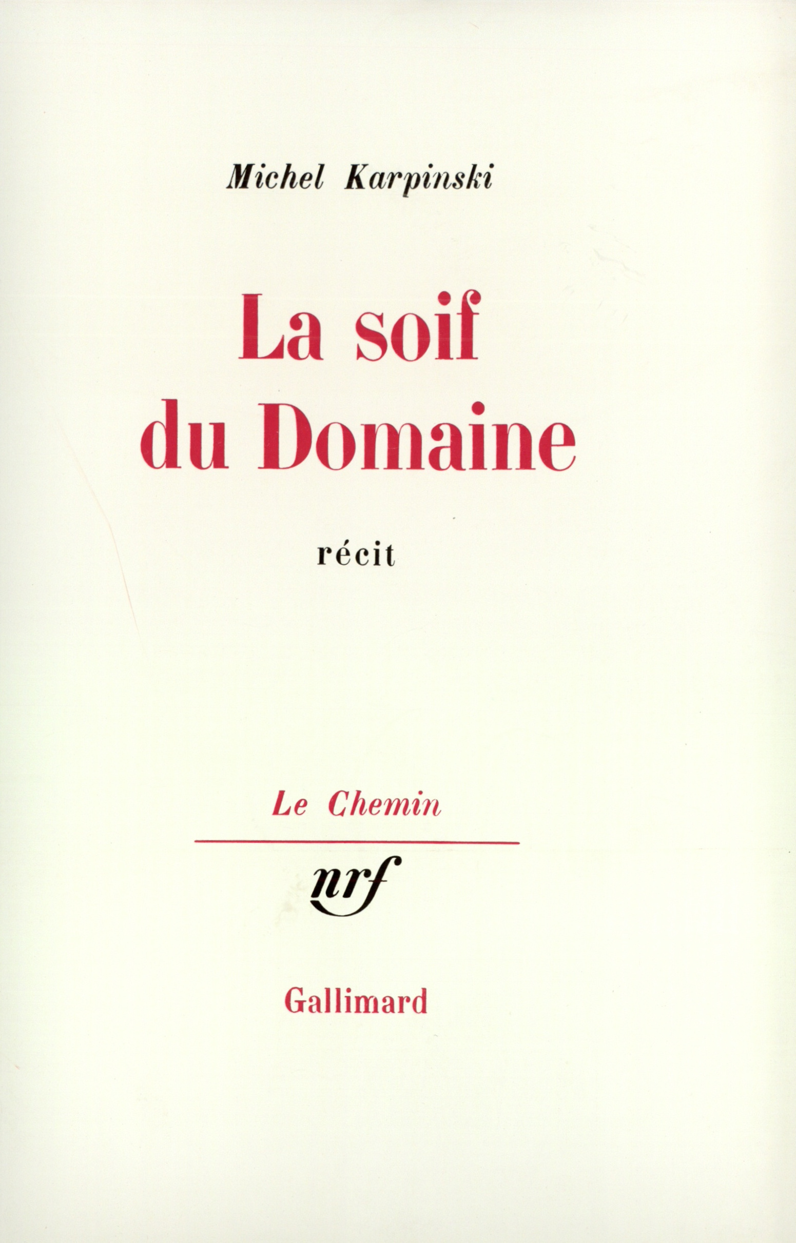 La soif du Domaine