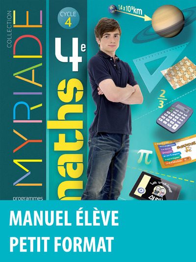 Myriade Mathématiques 4e 2016 Manuel élève Petit format