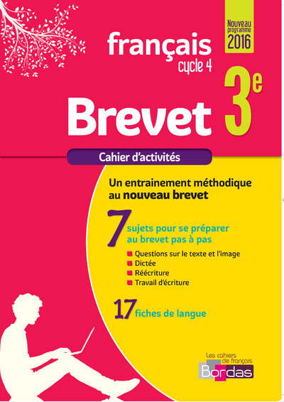 Cahier Français Brevet 3e 2017 Cahier d'exercices