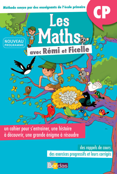 Les Maths CP avec Rémi et Ficelle
