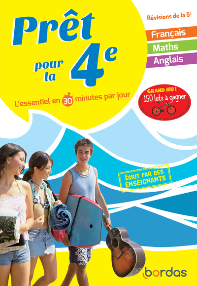 Prêt pour la 4e - L'essentiel en 30 minutes par jour