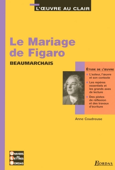 ETUDE LE MARIAGE DE FIGARO L'OEUVRE AU CLAIR