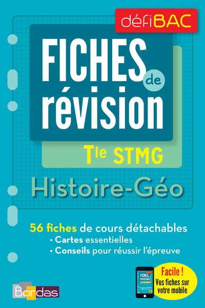 DéfiBac - Fiches de révision - Histoire-Géo TERM STMG