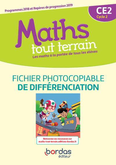 Maths tout terrain CE2 2020 Fichier photocopiable de différenciation