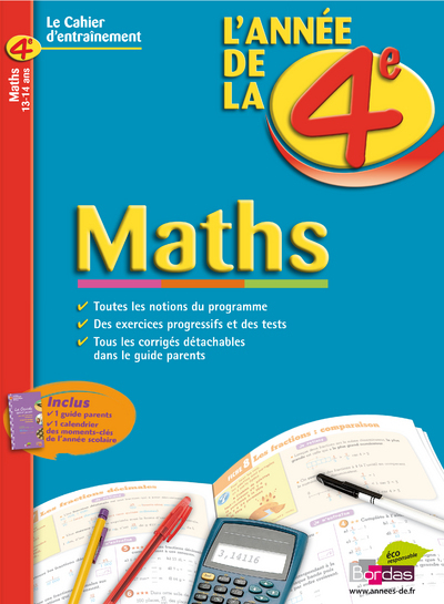 CAHIERS DE L'ANNEE DE MATHS 4E LE CAHIER D'ENTRAINEMENT 13-14ANS