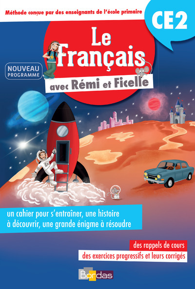 Le Français avec Rémi et Ficelle CE2
