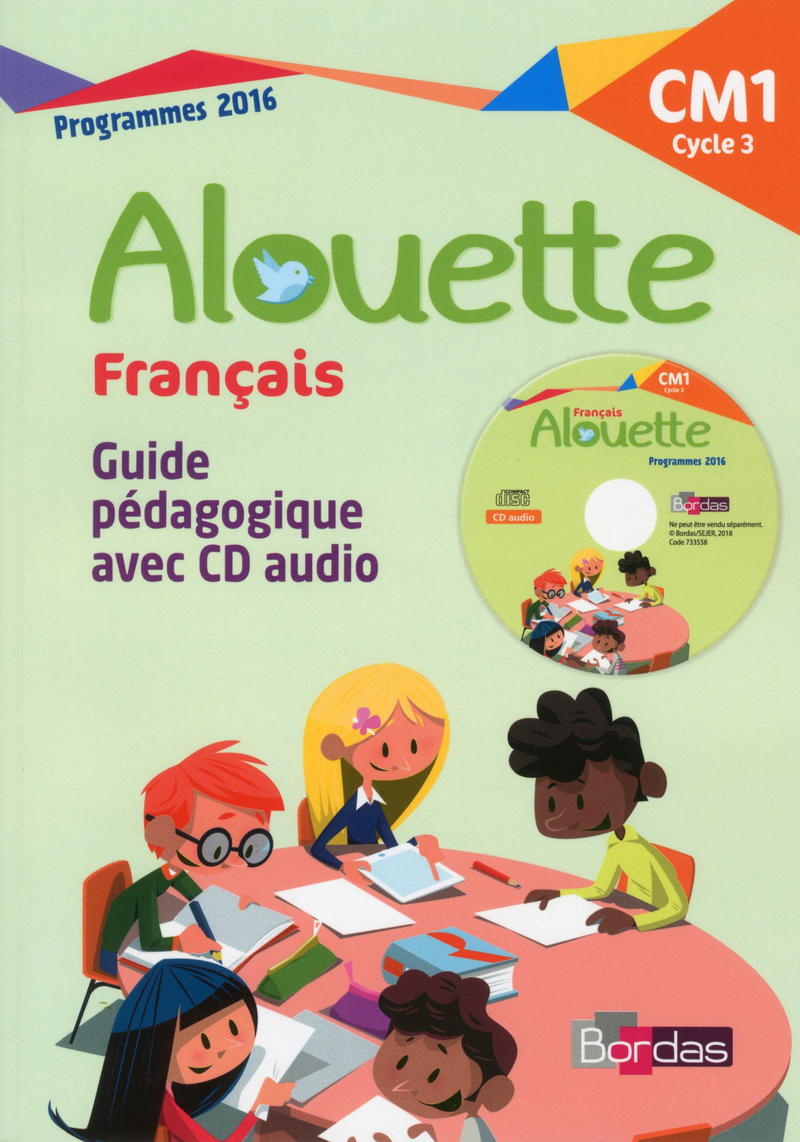Alouette Français CM1 2018 - Livre du maître avec CD audio