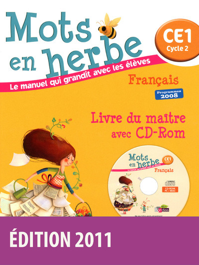 Mots en herbe CE1 2011 Livre du maître avec CD-Rom