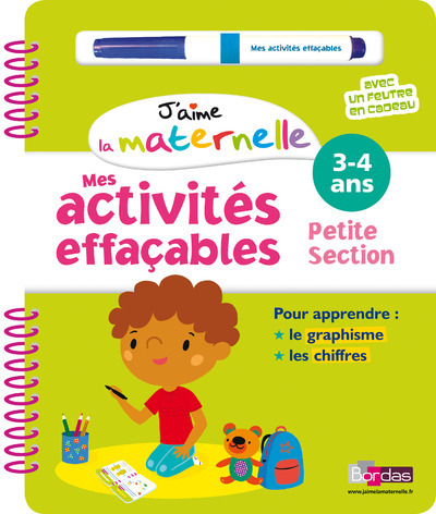 J'aime la maternelle - Mes activités effaçables - Petite section