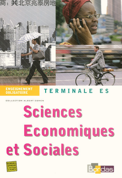 SCIENCES ECONOMIQUES ET SOCIALES TERMINALE ES ENSEIGNEMENT OBLIGATOIRE