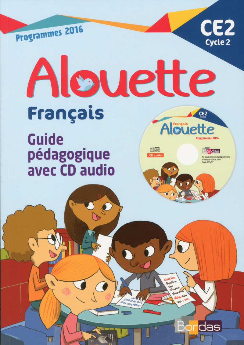 Alouette Français CE2 2017 Livre du maître avec CD audio