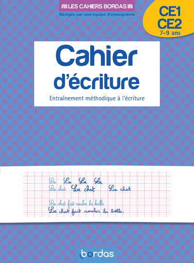 Les cahiers Bordas - Cahier d'écriture CE1 CE2