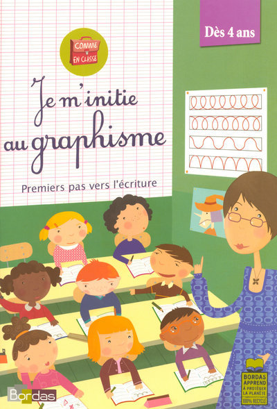 JE M'INITIE AU GRAPHISME DES 4ANS - PREMIER PAS VERS L ECRITURE